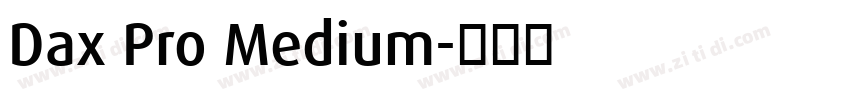 Dax Pro Medium字体转换